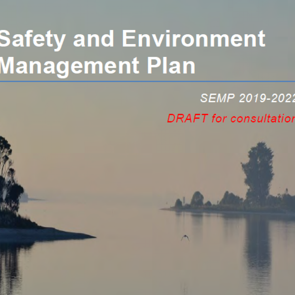 2019 - 2022 Safety & Environment Management Plan (SEMP) for Consultation